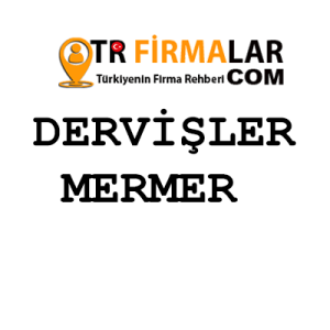 DERVİŞLER MERMER