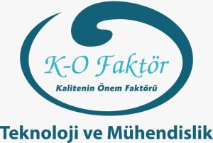 K-O FAKTÖR TEKNOLOJİ VE MÜHENDİSLİK